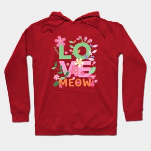 LOVE MEOW Letters with Flowers 2 Hoodie